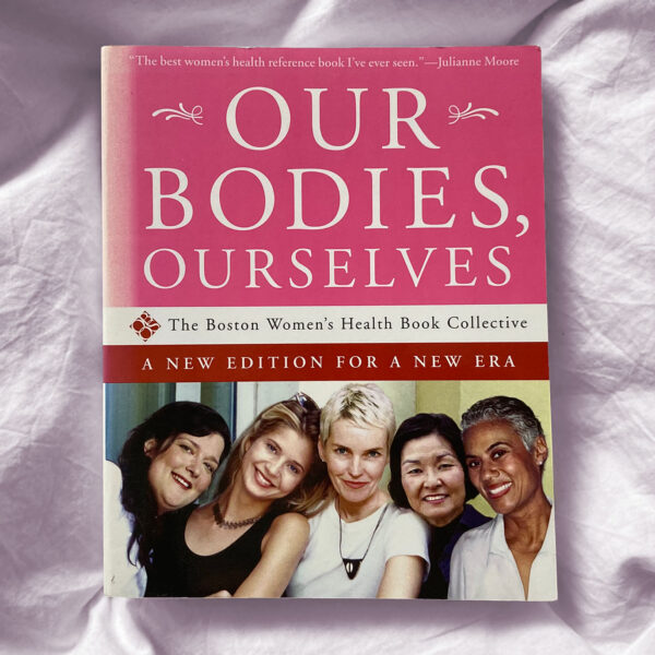 Buch "Our Bodies, Ourselves"